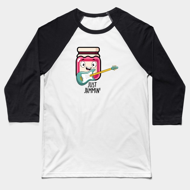 Just Jammin Baseball T-Shirt by NotSoGoodStudio